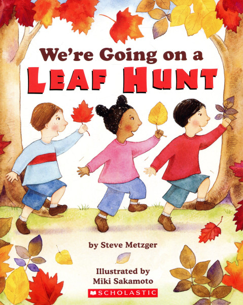 We're Going on a Leaf Hunt