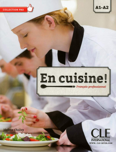 En Cuisine! - Français professionnel avec Audio CD