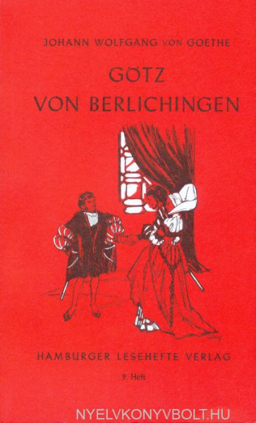 Johann Wolfgang Goethe: Götz von Berlichingen mit der eisernen Hand (Hamburger Lesehefte)