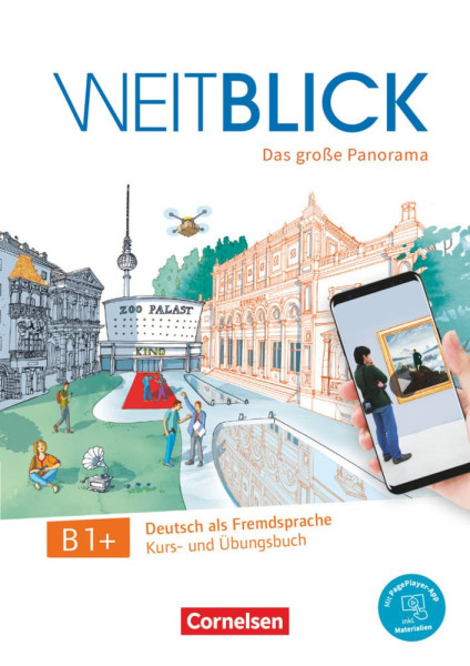 WeitblickB1+ Kurs- und Übungsbuch: Mit PagePlayer-App