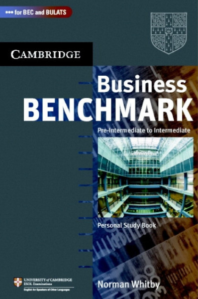 Business Benchmark Pre-Intermediate to Intermediate - for BEC Preliminary and BULATS Editions Personal Study Book