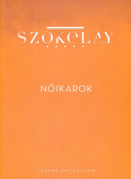 Szokolay Sándor: Nőikarok
