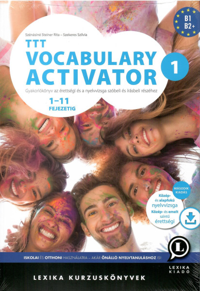 TTT Vocabulary Activator 1 - 2. kiadás - Gyakorlókönyv az érettségi és a nyelvvizsga szóbeli és írásbeli részéhez