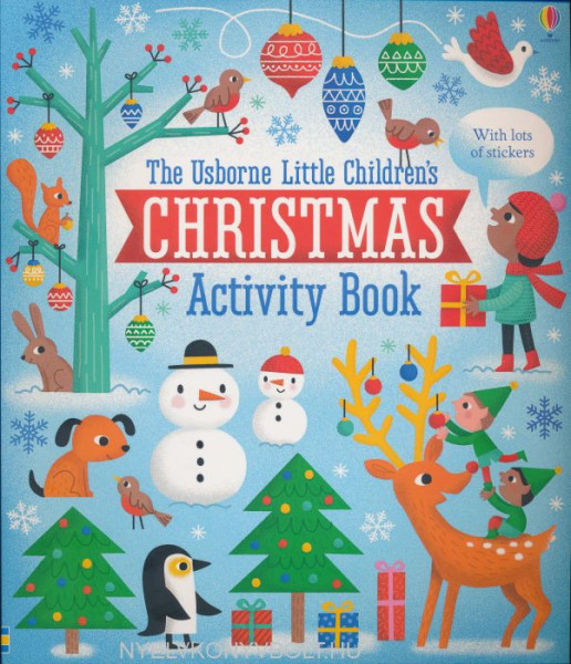 The Usborne Little Children's Christmas Activity Book
