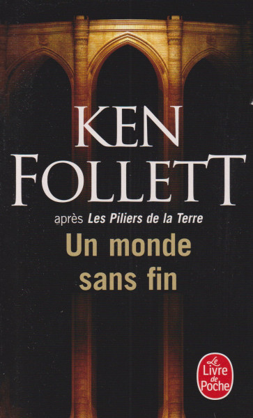Ken Follett: Un monde sans fin