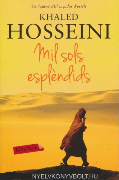 Khaled Hosseini: Mil Sols Esplendids