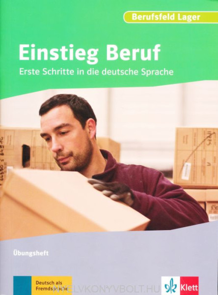 Einstieg Beruf - Berufsfeld Lager: Erste Schritte in die deutsche Sprache