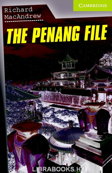 The Penang File - Cambridge English Readers Starter