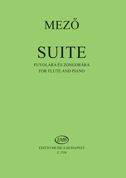 Mező Imre: Suite - fuvolára, zongorakísérettel