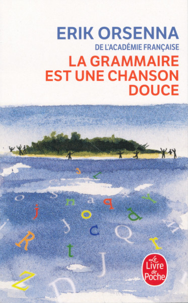 La Grammaire est une chanson douce
