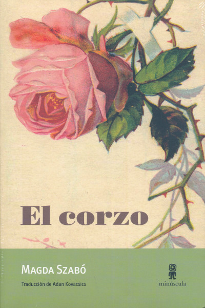 Szabó Magda: El corzo (Az őz spanyol nyelven)