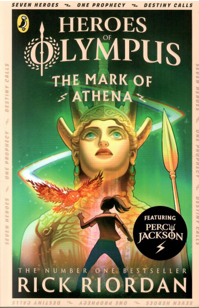 Rick Riordan: Heroes of Olympus - The Mark of Athena (Heroes of Olympus Book 3)