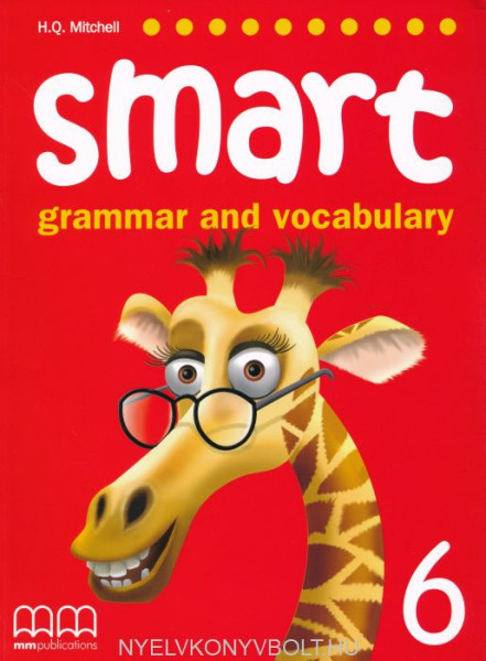 Smart Grammar and Vocabulary 6 Student's Book
