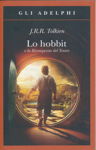 J. R. R. Tolkien: Lo Hobbit o La riconquista del tesoro