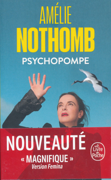 Amelie Nothomb: Psychopompe
