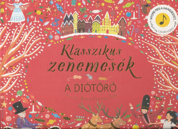 Klasszikus zenemesék - Diótörő