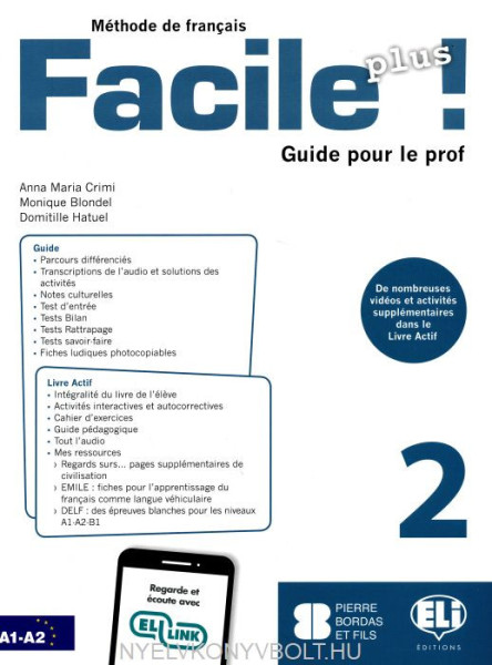 Facile Plus 2 - Guide pour le prof + 2 CD audio