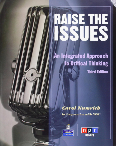 Raise the Issues - An Integrated Approach to Critical Thinking Student's Book 3rd Edition