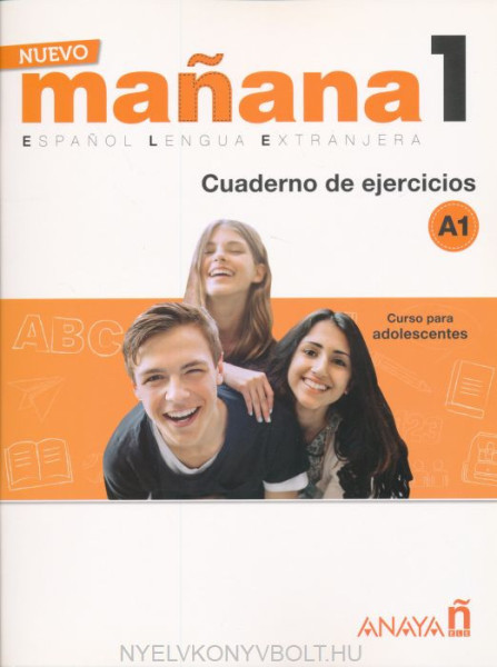 Nuevo Manana 1 A1. Cuaderno de Ejercicios