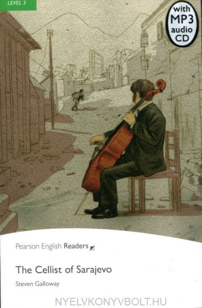The Cellist of Sarajevo with Mp3 Audio CD - Penguin Readers Level 3