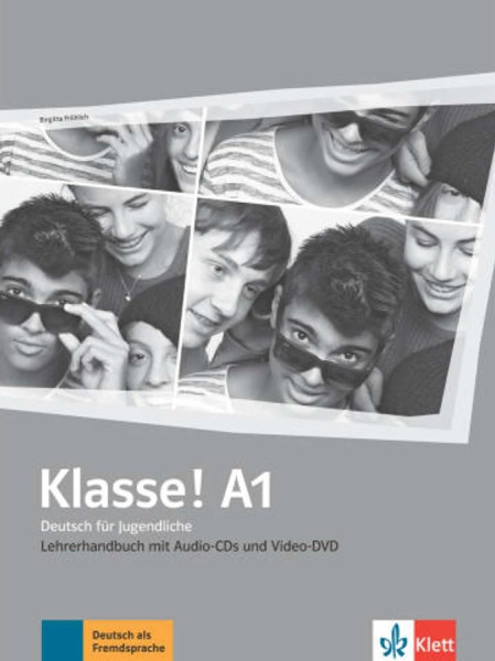 Klasse! A1 Lehrerhandbuch mit Audio-CDs und Video-DVD