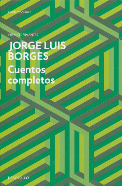 Jorge Luis Borges: Cuentos Completos
