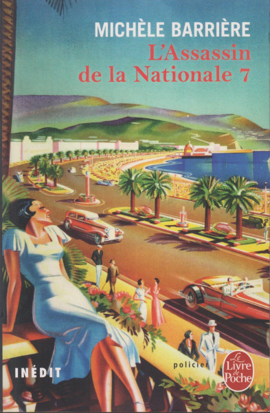 Michéle Barriére: L'assassin de la Nationale 7