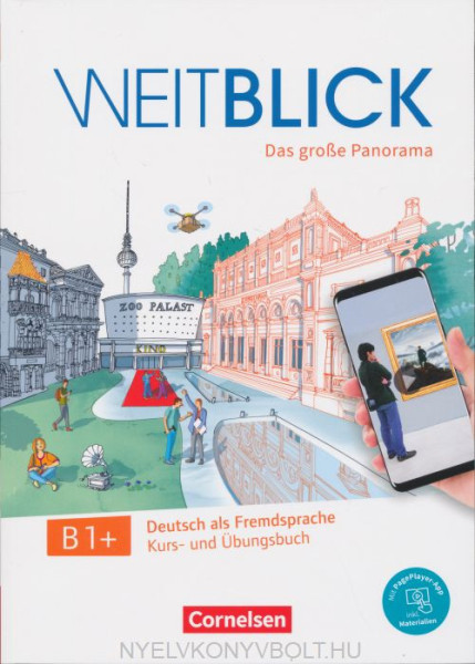 WeitblickB1+ Kurs- und Übungsbuch: Mit PagePlayer-App
