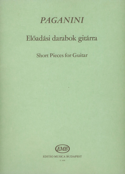 Niccoló Paganini: Előadási darabok gitárra
