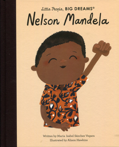 Nelson Mandela (Little People, BIG DREAMS)