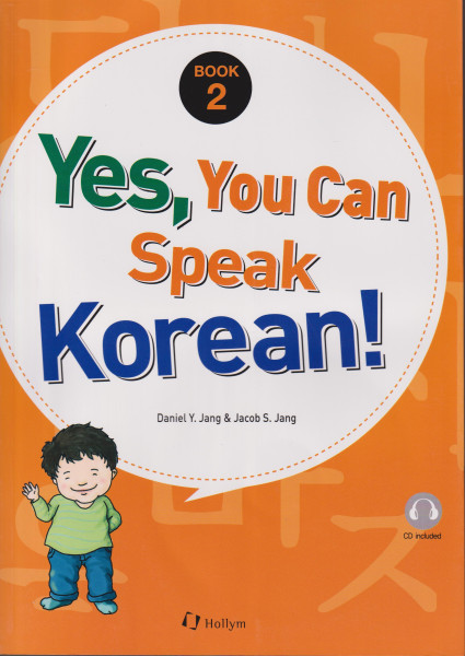 Yes, You Can Speak Korean! Book 2 + CD