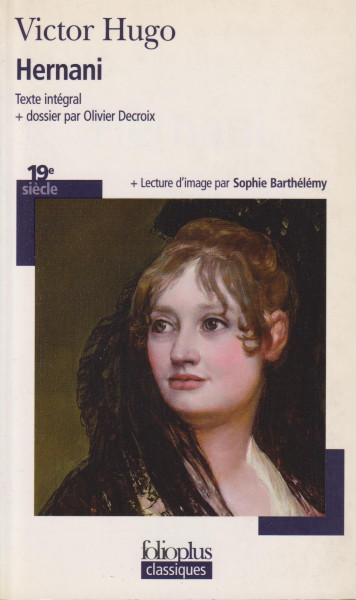 Victor Hugo: Hernani (francia nyelven)
