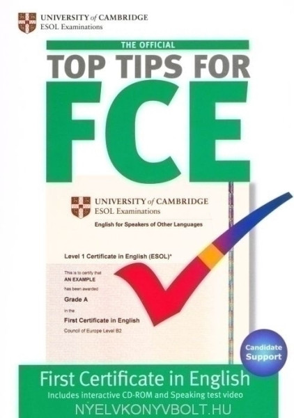 The Official Top Tips for FCE with CD-ROM