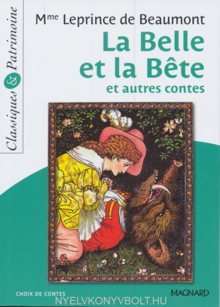 Mme Leprince de Beaumont - La Belle et la Bete