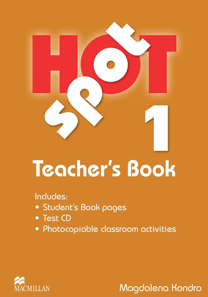 Hot Spot 1 Teacher's Book with Test CD