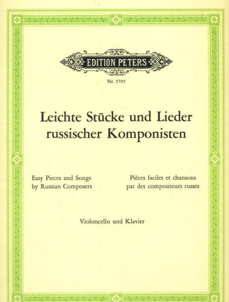 Leichte Stücke un Lieder / Easy Pieces and Songs by Russian Composers (csellóra, zongorakísérettel)