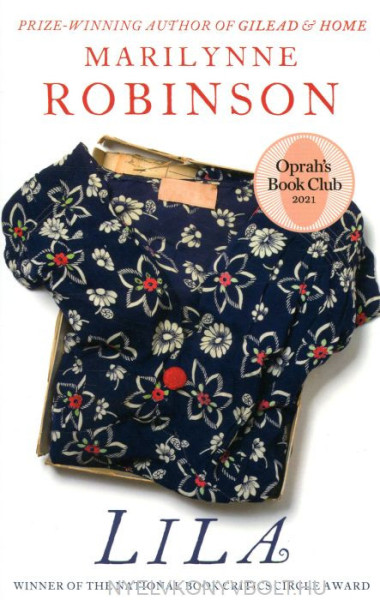 Marilynne Robinson: Lila