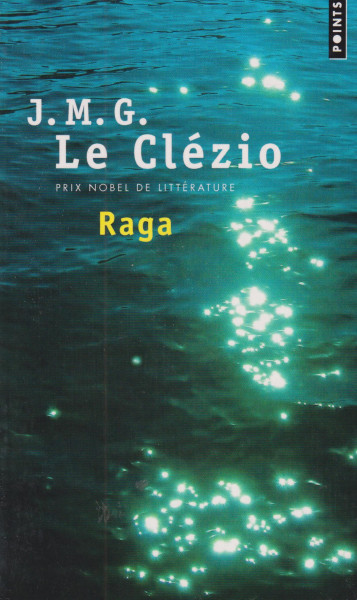 J.M.G. Le Clézio: Raga