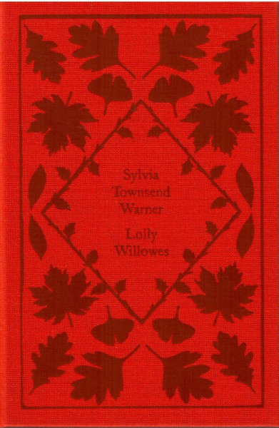 Sylvia Townsend Warner: Lolly Willowes (Little Clothbound Classics)