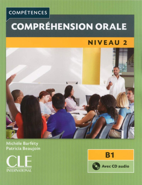 Compréhension orale 2 Livre + CD audio - 2eme édition