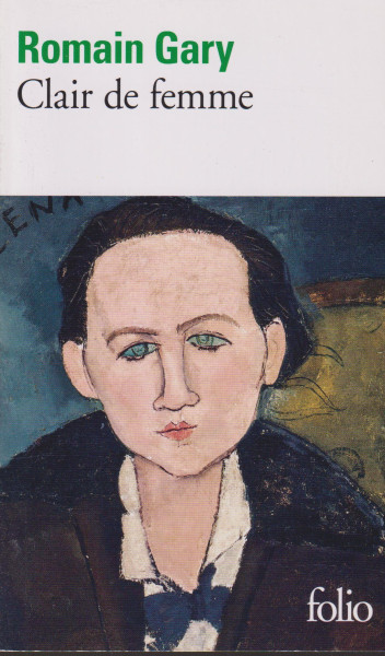 Romain Gary: Clair de femme