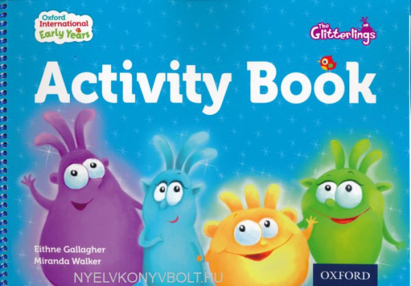 Oxford International Early Years: The Glitterlings: Activity Book
