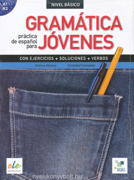 Gramática Práctica de Espanol para Jóvenes - Nivel Básico A1-A2