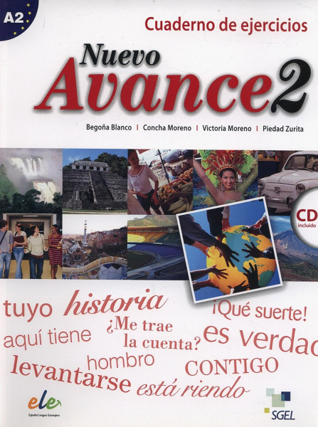 Nuevo Avance 2 - Curso de espanol - Cuaderno de ejercicios con CD audio nivel  A2