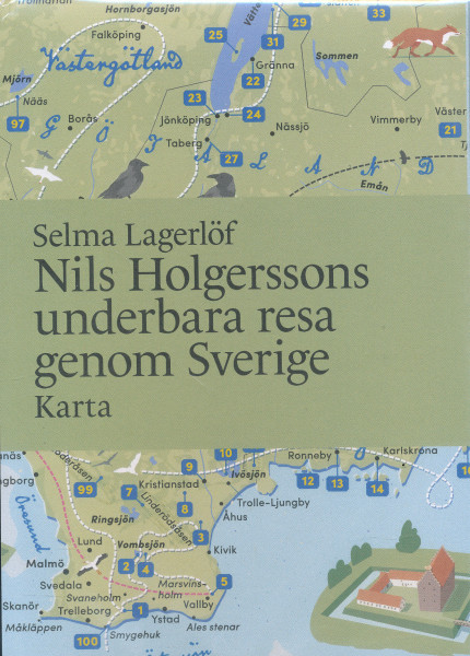 Selma Lagerlöf: Nils Holgerssons underbara resa genom Sverige Karta