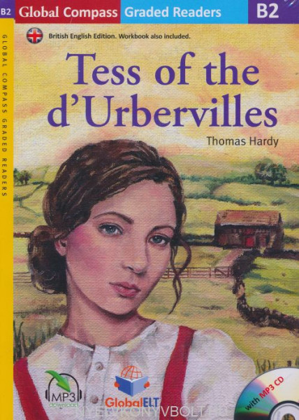 Tess of the d'Urbervilles with MP3 Audio CD- Global ELT Readers Level B2
