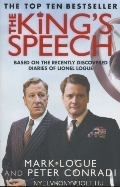 Mark Logue, Peter Conradi: The King's Speech