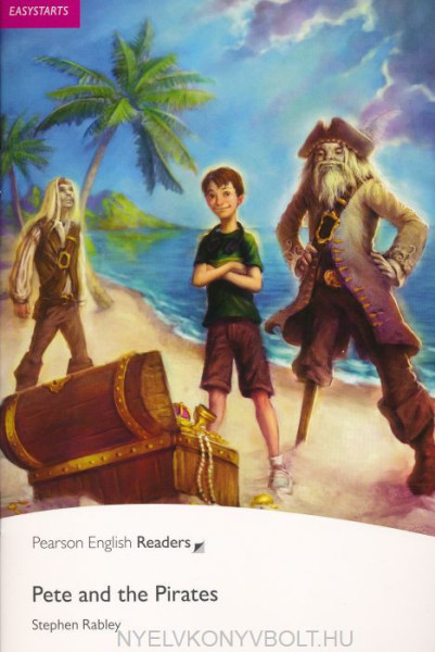 Pete and the Pirates - Penguin Readers Easystarts
