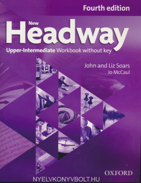New Headway 4th edition Upper-Intermediate Workbook without key