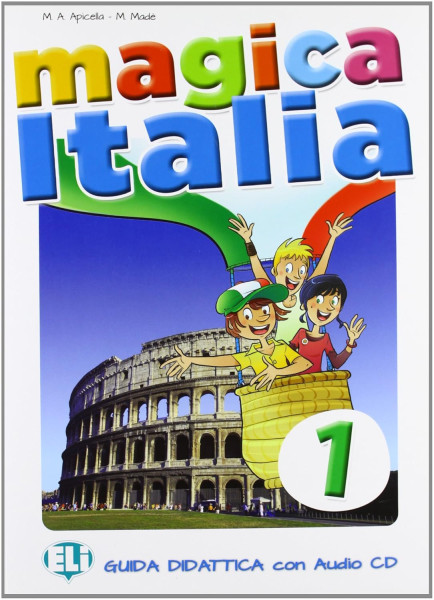 Magica Italia 1 Guida Didattica con Audio CD